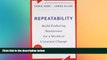 FREE PDF  Repeatability: Build Enduring Businesses for a World of Constant Change  FREE BOOOK