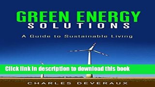 [PDF] Green Energy Solutions: A Guide to Sustainable Living Popular Online