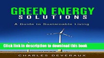 [PDF] Green Energy Solutions: A Guide to Sustainable Living Popular Online