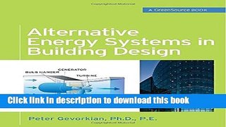 [PDF] Alternative Energy Systems in Building Design (GreenSource Books) (McGraw-Hill s