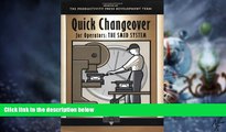 Big Deals  Quick Changeover for Operators: The SMED System (The Shopfloor Series)  Best Seller