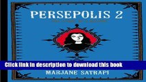 [PDF] Persepolis 2: The Story of a Return (Pantheon Graphic Novels) Popular Online