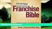 READ FREE FULL  Franchise Bible: How to Buy a Franchise or Franchise Your Own Business  READ