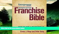 READ FREE FULL  Franchise Bible: How to Buy a Franchise or Franchise Your Own Business  READ