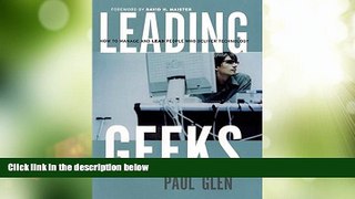Big Deals  Leading Geeks: How to Manage and Lead the People Who Deliver Technology  Free Full Read