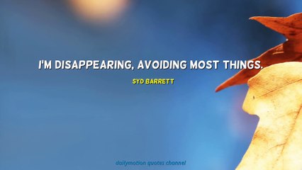 Syd Barrett Quotes #2