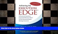 Free [PDF] Downlaod  Achieving the Execution Edge: 20 Essential Questions Corporate Directors