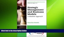 FREE PDF  Business Models and Strategic Management: A New Integration  DOWNLOAD ONLINE