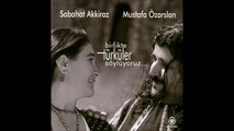 Sabahat Akkiraz & Mustafa Özarslan - Çare Ne