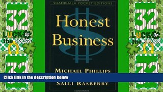 Big Deals  Honest Business (Shambhala Pocket Editions)  Best Seller Books Most Wanted