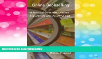Must Have  Online Bookselling: A Practical Guide with Detailed Explanations and Insightful Tips