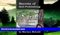 READ FREE FULL  Secrets of Self-Publishing: Digital Tools for Publishing and Marketing  READ
