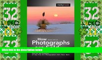 Must Have PDF  How Photographs are Sold: Stories and Examples of How Fine Art Photographers Sell