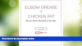 Must Have PDF  Elbow Grease + Chicken Fat  Free Full Read Best Seller