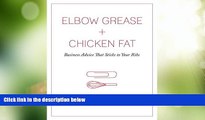 Must Have PDF  Elbow Grease   Chicken Fat  Free Full Read Best Seller