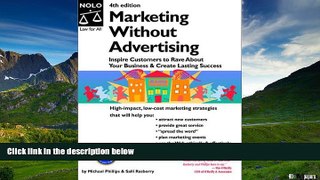 Full [PDF] Downlaod  Marketing Without Advertising: Inspire Customers to Rave About Your Business