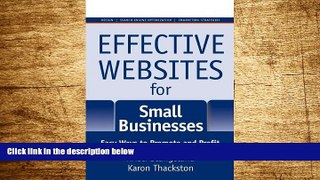 Must Have  Effective Websites for Small Businesses: Easy Ways to Promote and Profit  READ Ebook