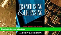 Big Deals  Franchising   Licensing: Two Ways to Build Your Business  Best Seller Books Best Seller