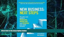 Big Deals  New Business: Next Steps. All in One Guide to Marketing, Managing   Growing Your Small