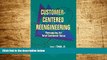 READ FREE FULL  Customer-Centered Reengineering: Remapping for Total Customer Value  READ Ebook