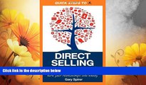 READ FREE FULL  Quick Steps To Direct Selling Success: Turn Your Relationships Into Money  READ