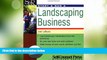 Big Deals  Start   Run a Landscaping Business (Start   Run Business Series)  Best Seller Books