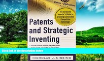 READ FREE FULL  Patents and Strategic Inventing: The Corporate Inventor s Guide to Creating