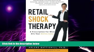 Big Deals  Retail Shock Therapy: A Prescription For What Ails Your Online Sales  Best Seller Books