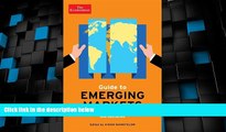 Big Deals  The Economist Guide to Emerging Markets: Lessons for Business Success and the Outlook