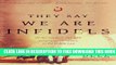 [PDF] They Say We Are Infidels: On the Run from ISIS with Persecuted Christians in the Middle East