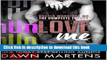 [PDF] UnLove Me - The Angels Warriors MC Complete Trilogy Box Set Download Full Ebook