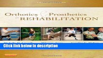 Download Orthotics and Prosthetics in Rehabilitation, 3e [Online Books]