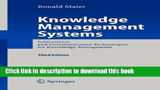 [New] EBook Knowledge Management Systems: Information and Communication Technologies for Knowledge