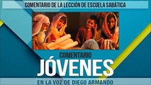 Lección Jóvenes : Miercoles 25  de marzo del 2015 (Repaso de la Lección de Escuela Sabática)