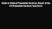 Read Guide to Clinical Preventive Services: Report of the U S Preventive Services Task Force