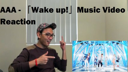 AAA - 「Wake up!」Music Video Reaction