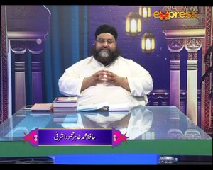 Khutbaat Ashrafi (Episode 03)