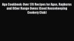 Read Aga Cookbook: Over 170 Recipes for Agas Rayburns and Other Range Ovens (Good Housekeeping