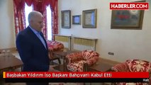Başbakan Yıldırım İso Başkanı Bahçıvan'ı Kabul Etti