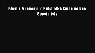 PDF Islamic Finance in a Nutshell: A Guide for Non-Specialists  Read Online