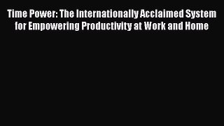 READbook Time Power: The Internationally Acclaimed System for Empowering Productivity at Work