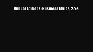 [PDF] Annual Editions: Business Ethics 27/e [Download] Full Ebook