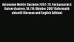 Read Autonome Mobile Systeme 2007: 20. FachgesprÃ¤ch Kaiserslautern 18./19. Oktober 2007 (Informatik