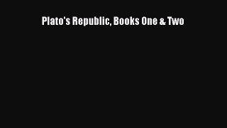 Download Book Plato's Republic Books One & Two PDF Online