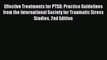 READ book  Effective Treatments for PTSD: Practice Guidelines from the International Society
