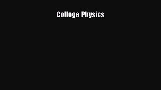 [Download] College Physics PDF Online