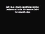 Download Android App Development Fundamentals LiveLessons Bundle (Livelessons: Deitel Developers
