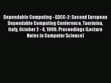 Download Dependable Computing - EDCC-2: Second European Dependable Computing Conference Taormina
