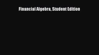 [PDF] Financial Algebra Student Edition [Read] Online