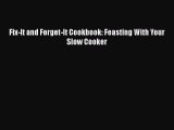 Read Books Fix-It and Forget-It Cookbook: Feasting With Your Slow Cooker ebook textbooks